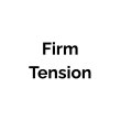 Firm Tension